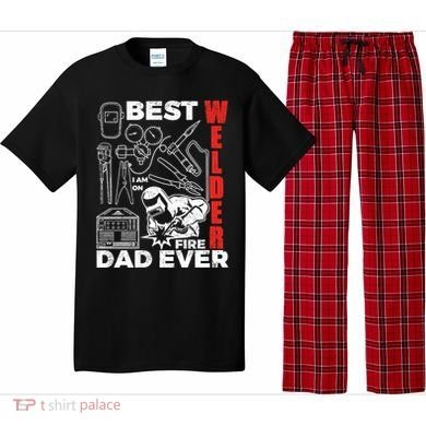 Best Welder Dad Ever Pajama Set