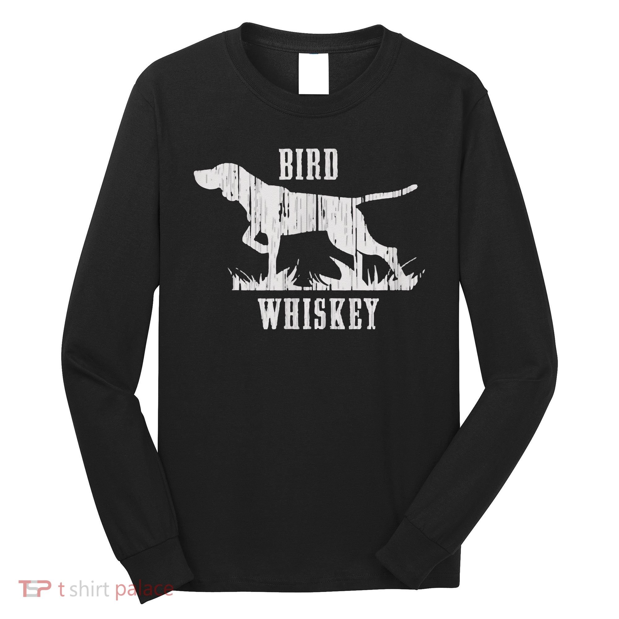 Bird Whiskey Dog Long Sleeve Shirt