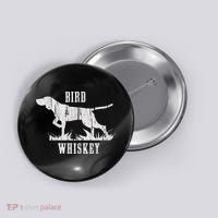 Bird Whiskey Dog Button thumb 0