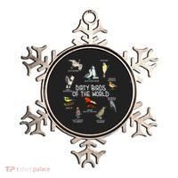 Bird Watching Dirty Birds Of The World Funny Birding Ornament thumb 0
