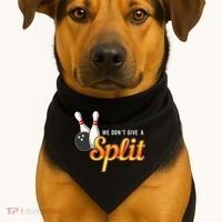 Bowling We Don't Give A Split USA-Made Doggie Bandana thumb 1