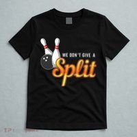 Bowling We Don't Give A Split T-Shirt thumb 5