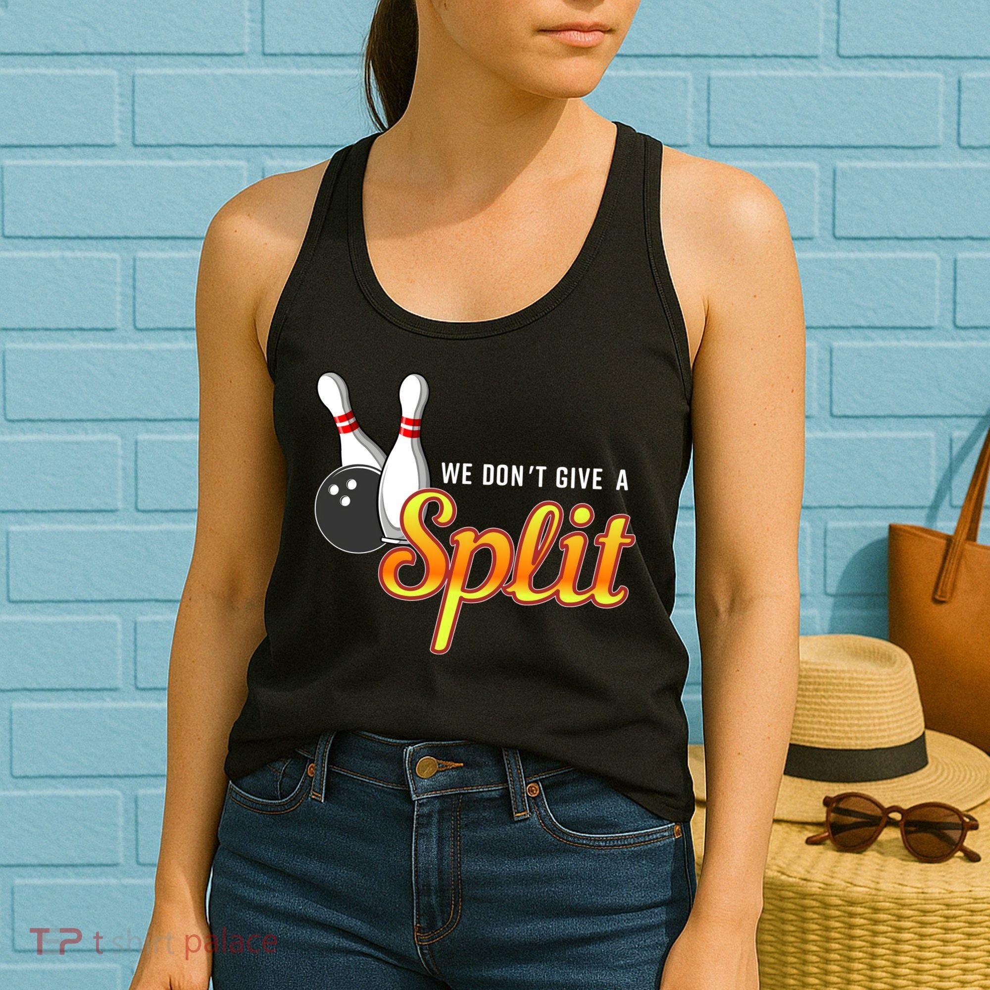Bowling We Don't Give A Split Women's Tank Top