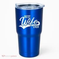 Best Wife Ever Gift Tumbler thumb 0