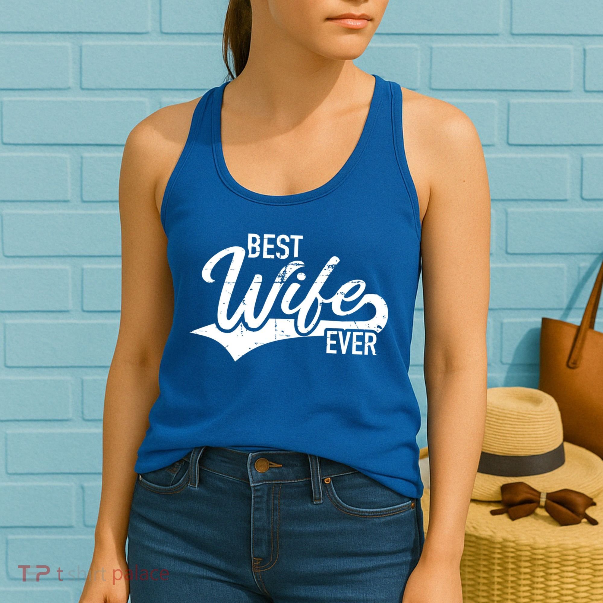 Best Wife Ever Gift Women's Tank Top