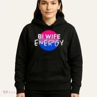 Bi Wife Energy Bisexual Pride Bisexual Flag Bi Pride Hoodie thumb 5