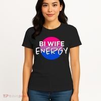 Bi Wife Energy Bisexual Pride Bisexual Flag Bi Pride Women's T-Shirt thumb 4