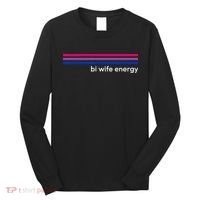 Bi Wife Energy Bisexual Pride Flag Bisexuality LGBTQ Long Sleeve Shirt thumb 0