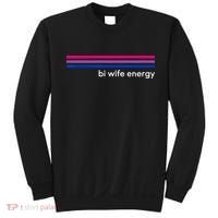 Bi Wife Energy Bisexual Pride Flag Bisexuality LGBTQ Sweatshirt thumb 0