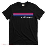 Bi Wife Energy Bisexual Pride Flag Bisexuality LGBTQ T-Shirt thumb 0