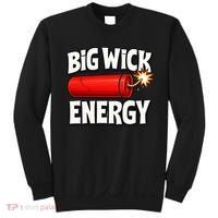 Big Wick Energy 4th Of July Funny Sweatshirt thumb 0