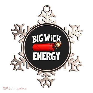 Big Wick Energy 4th Of July Funny Ornament