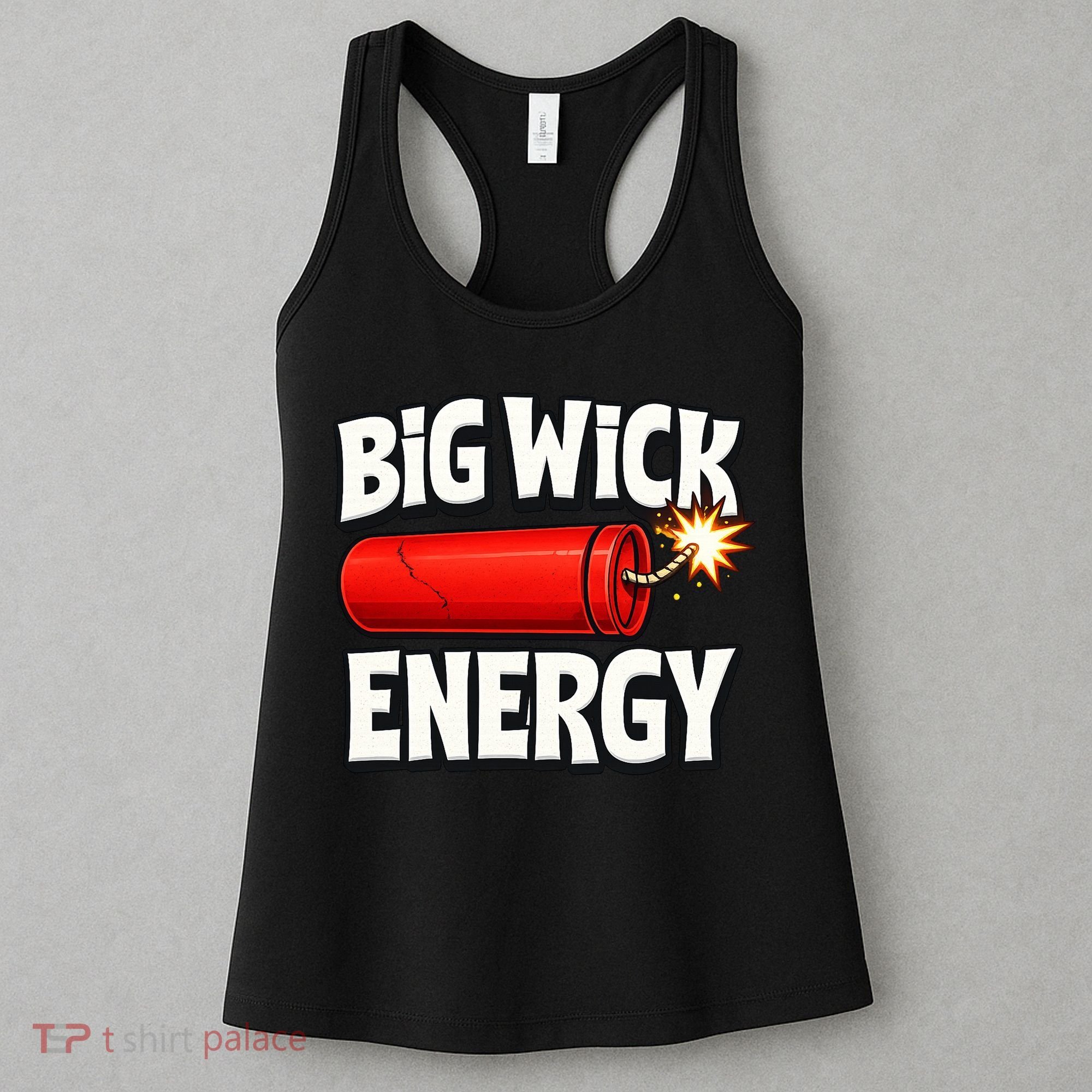 Big Wick Energy 4th Of July Funny Women's Tank Top