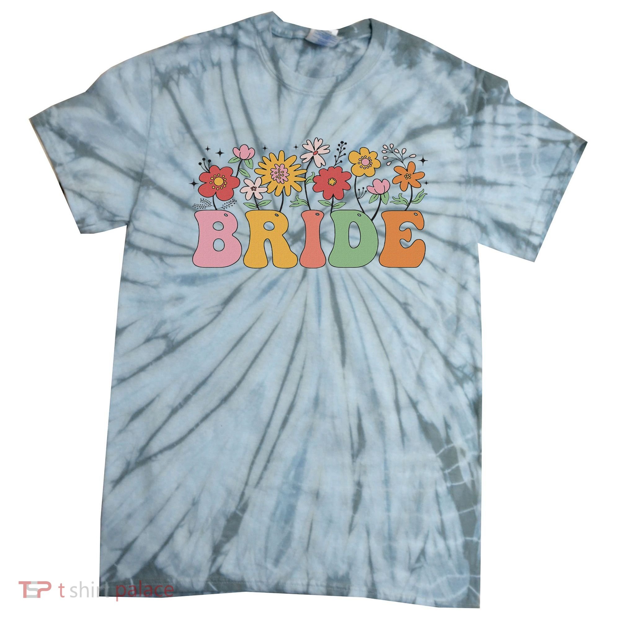 Bride Wildflower Floral Bridal Party Wedding Bachelorette Tie-Dye T-Shirt