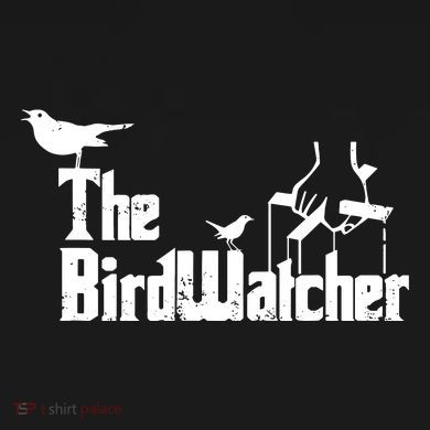 Bird Watching Funny Bird Watcher T-Shirt