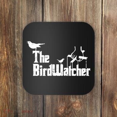 Bird Watching Funny Bird Watcher Coaster