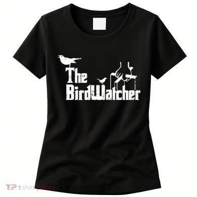 Bird Watching Funny Bird Watcher Women's T-Shirt