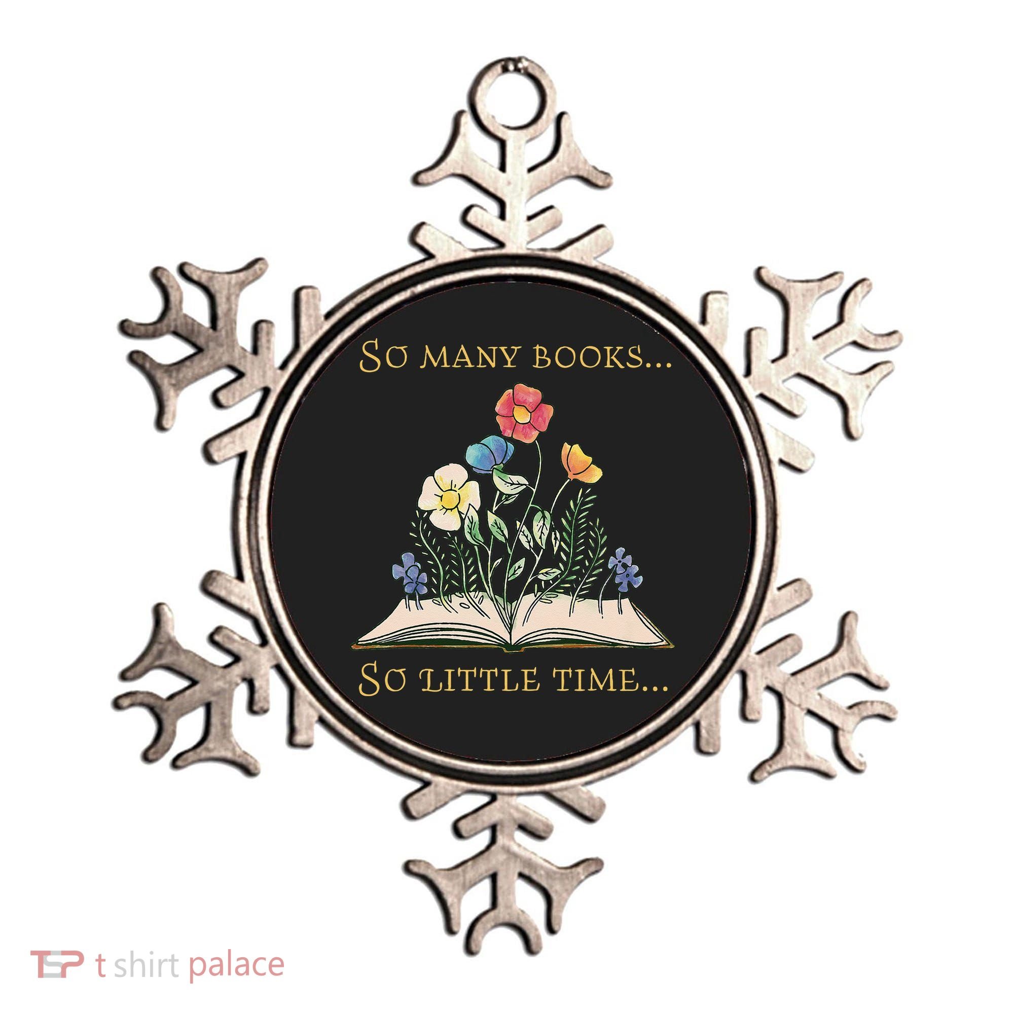 Book With Flower So Many Books Little Time Love To Read Ornament