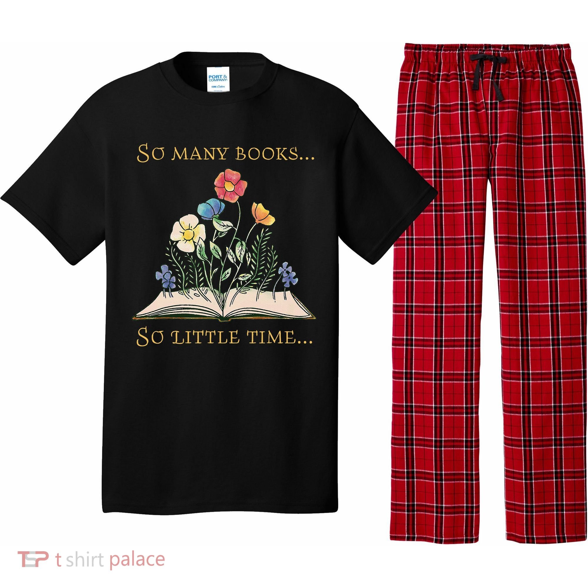 Book With Flower So Many Books Little Time Love To Read Pajama Set