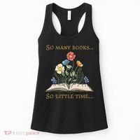 Book With Flower So Many Books Little Time Love To Read Women's Tank Top thumb 0