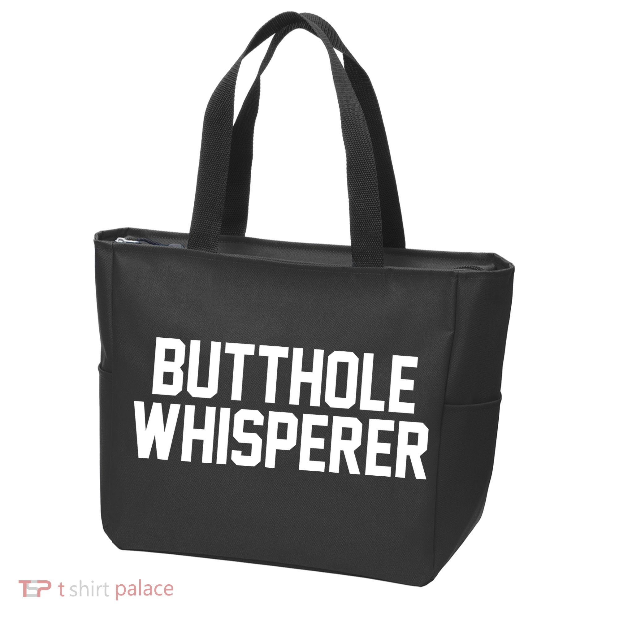 Butthole Whisperer Funny Sarcastic Joke Tote Bag
