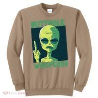 Butthole Whisperer Funny Aliens Sarcastic Adult Humour Sweatshirt thumb 0