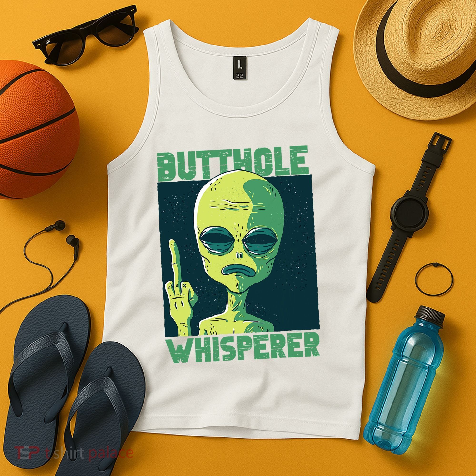 Butthole Whisperer Funny Aliens Sarcastic Adult Humour Tank Top