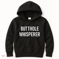 Butthole Whisperer Funny Jokes Sarcastic Kids Hoodie thumb 0