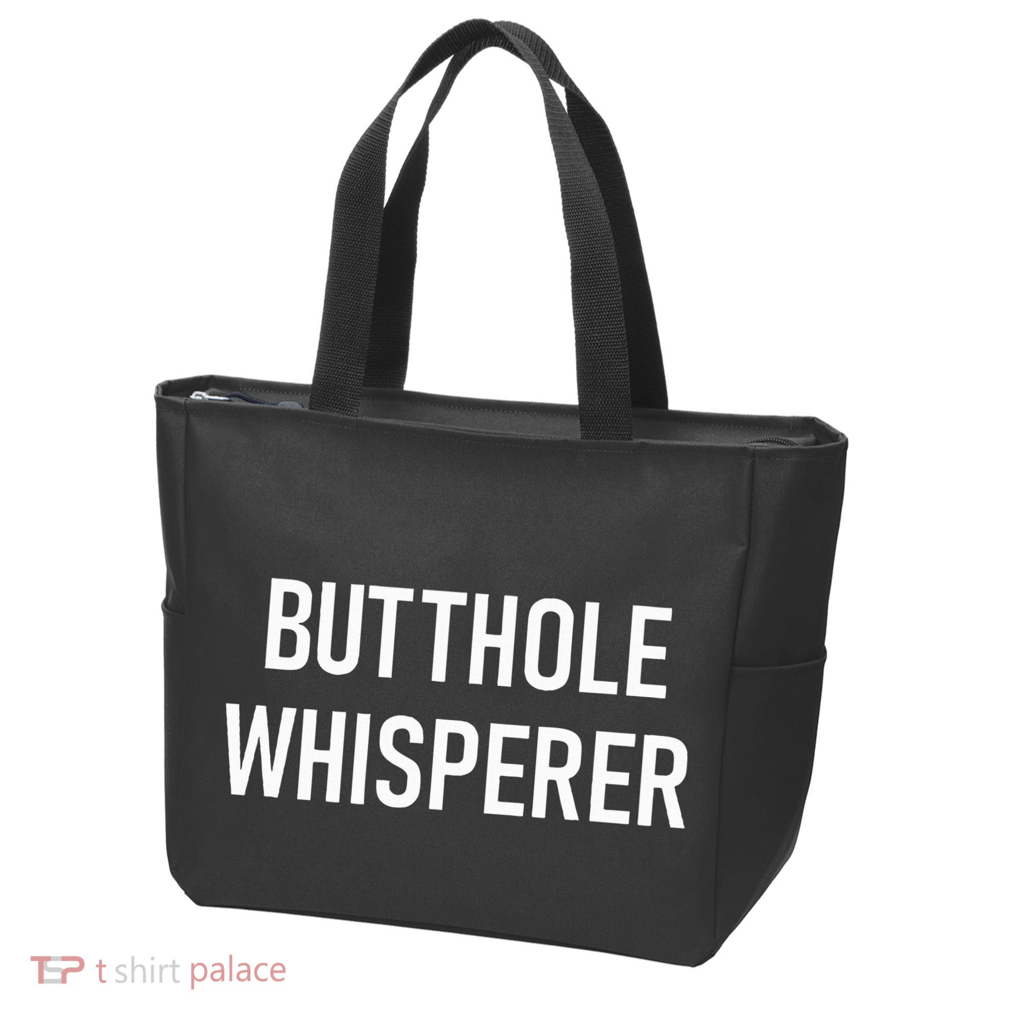 Butthole Whisperer Funny Jokes Sarcastic Tote Bag