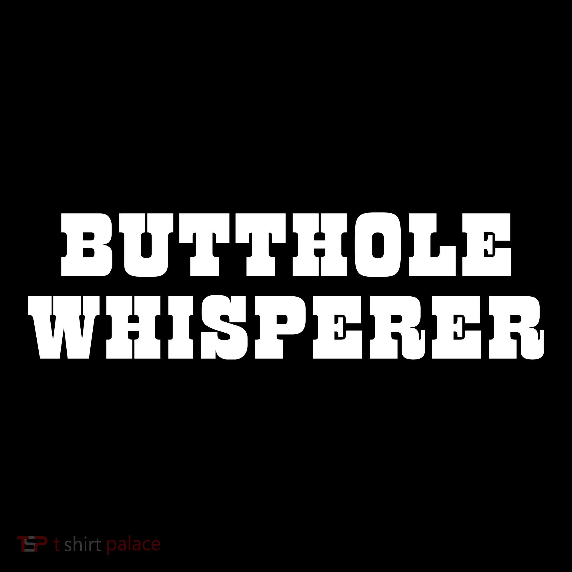 Butthole Whisperer Funny Jokes Sarcastic Mousepad