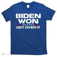 Biden Won Get Over It Patriotic Pro Joe Anti Trump Funny T-Shirt thumb 0