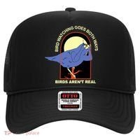 Bird Watching Goes Both Ways Bird Aren’T Real Hat thumb 0