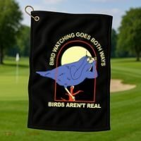 Bird Watching Goes Both Ways Bird Aren’T Real Golf Towel thumb 1