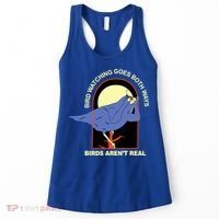 Bird Watching Goes Both Ways Bird Aren’T Real Women's Tank Top thumb 0