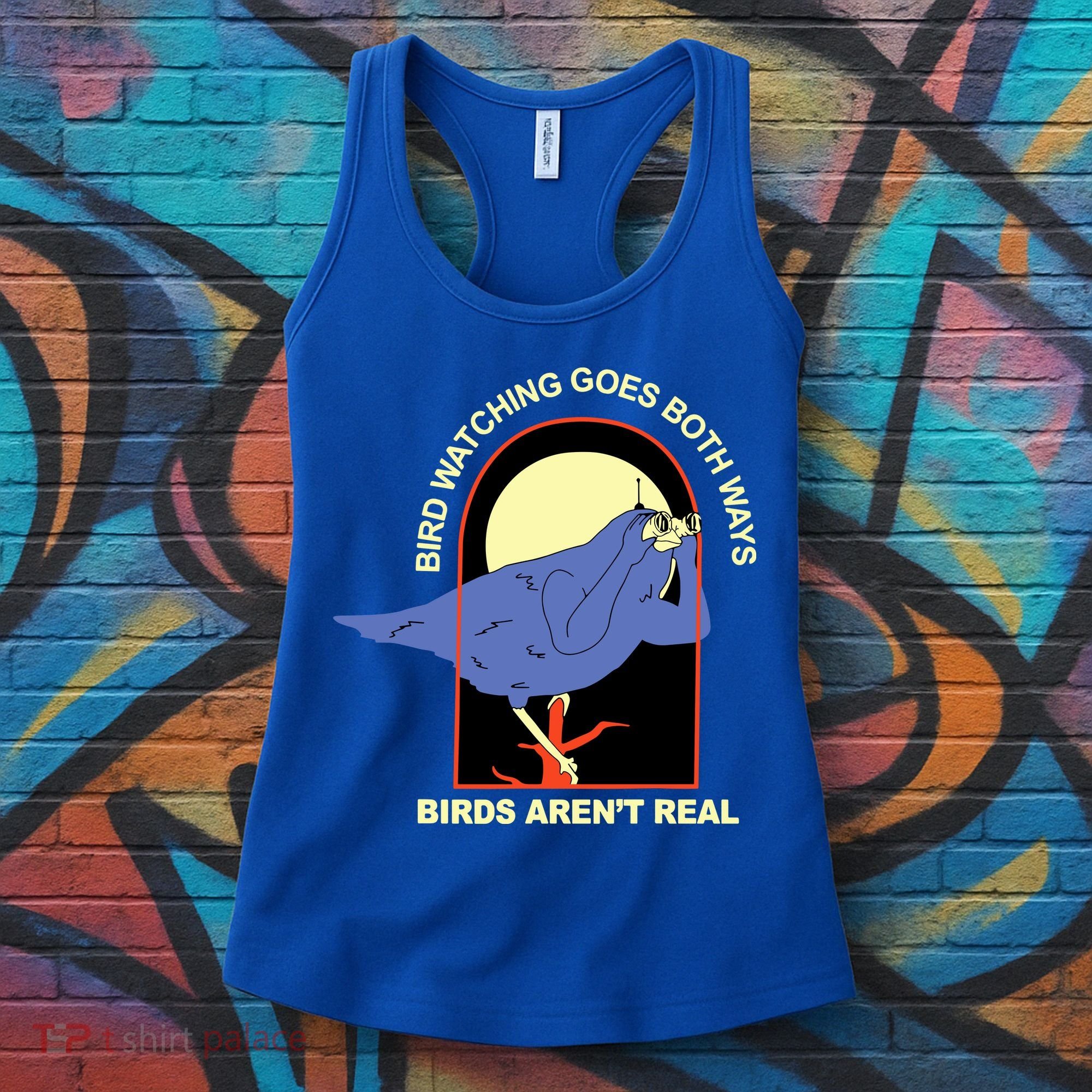 Bird Watching Goes Both Ways Bird Aren’T Real Women's Tank Top