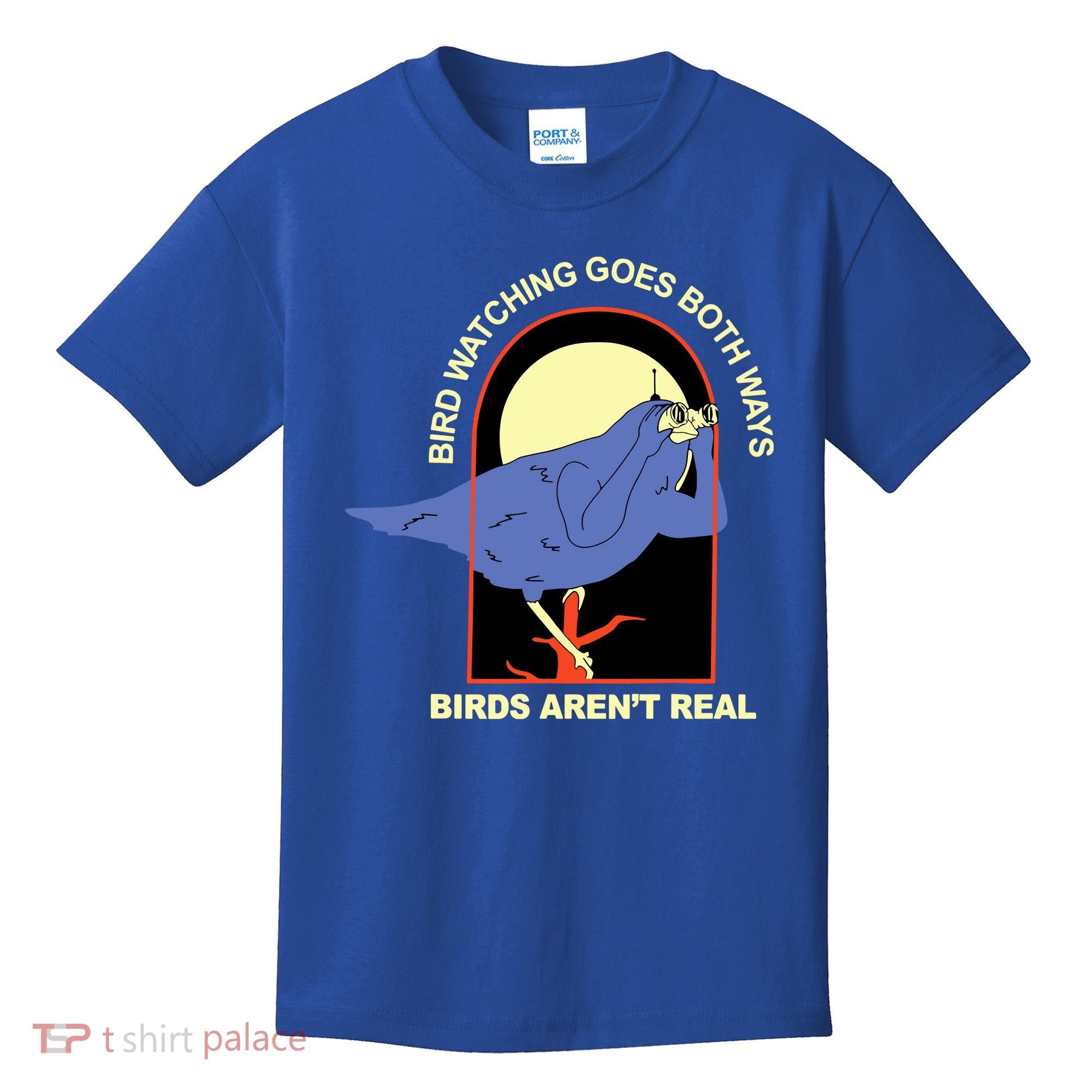 Bird Watching Goes Both Ways Bird Aren’T Real Kids T-Shirt