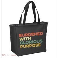Burdened With Glorious Purpose Quote Meme Funny Saying Tote Bag thumb 2