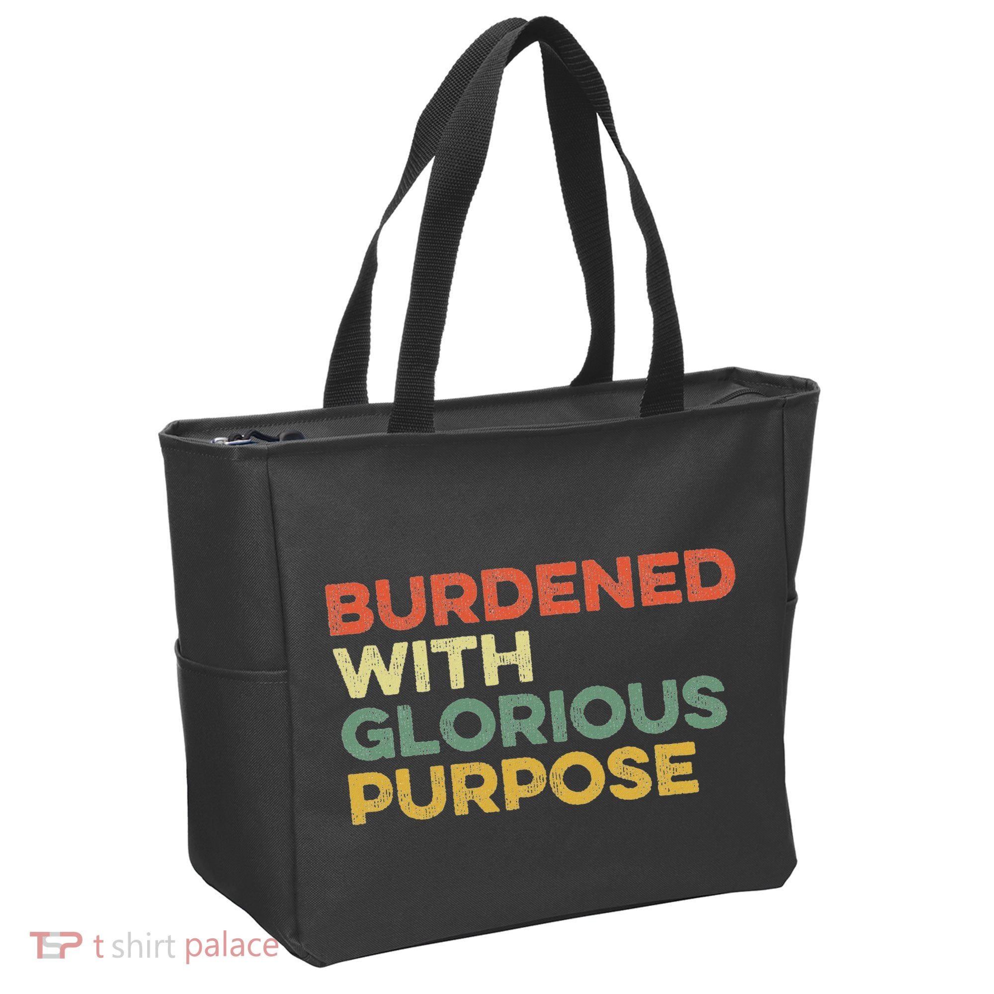 Burdened With Glorious Purpose Quote Meme Funny Saying Tote Bag