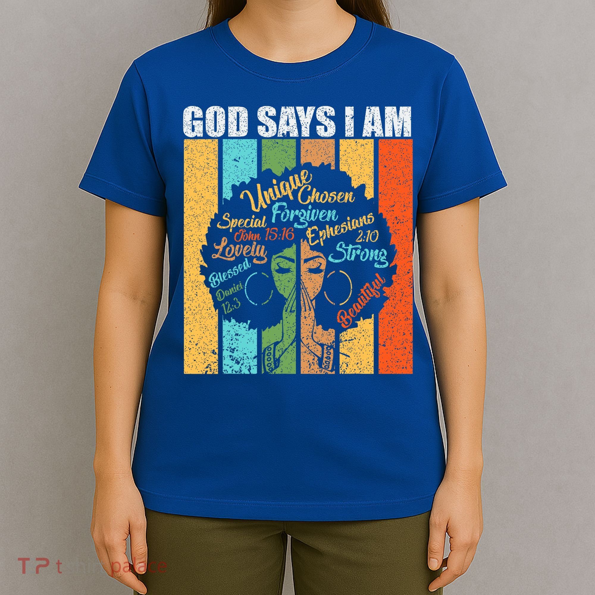 Black Women God Says I Am Black History Month T-Shirt
