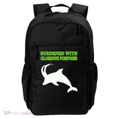 Burdened With Glorious Porpoise Backpack