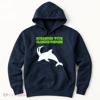 Burdened With Glorious Porpoise Hoodie thumb 0