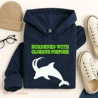 Burdened With Glorious Porpoise Hoodie thumb 4