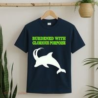 Burdened With Glorious Porpoise T-Shirt thumb 2