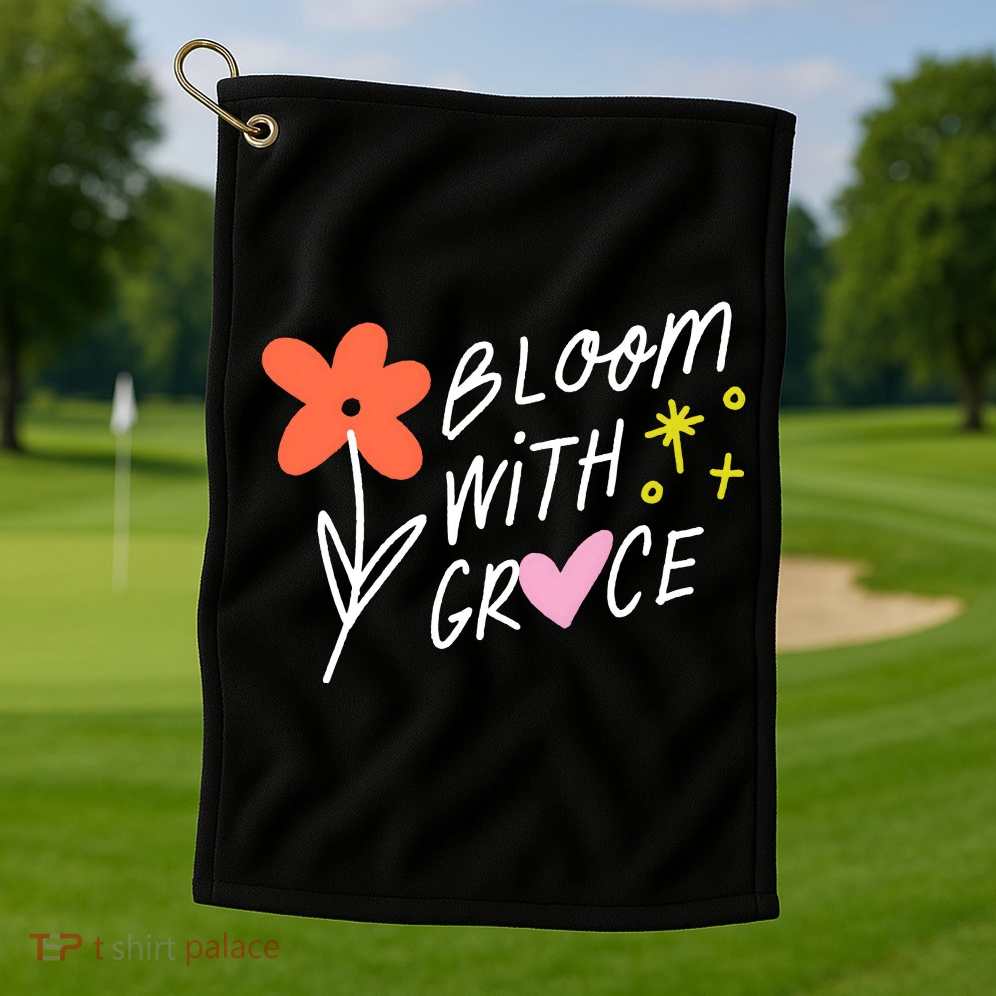 Bloom With Grace Summer Quote Golf Towel