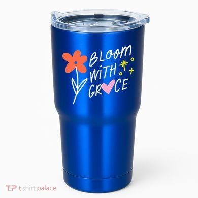 Bloom With Grace Summer Quote Tumbler