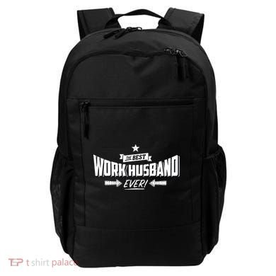 Best Work Husband Ever Work Gift Backpack