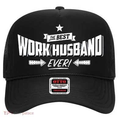 Best Work Husband Ever Work Gift Hat