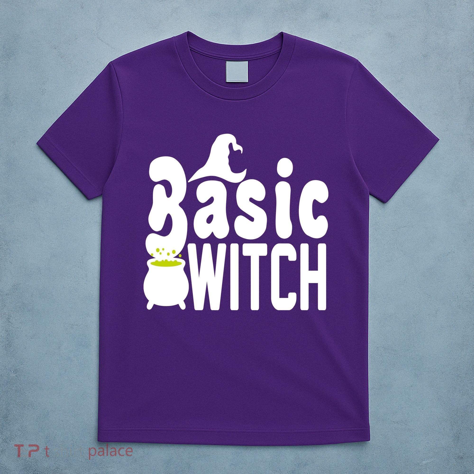 Basic Witch Halloween Funny T-Shirt