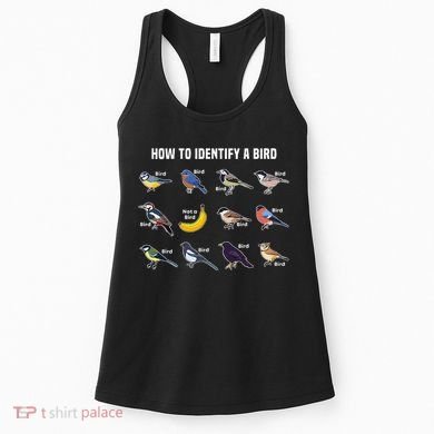 Bird Watcher How To Identify A Bird Unique Birder Women's Tank Top