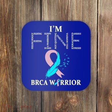 Brca Warrior I'm Fine Breast Cancer Awareness Gift Coaster